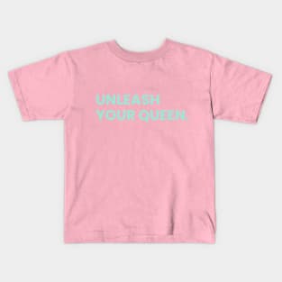 Unleash your Queen Women's Fitness T-shirt Kids T-Shirt